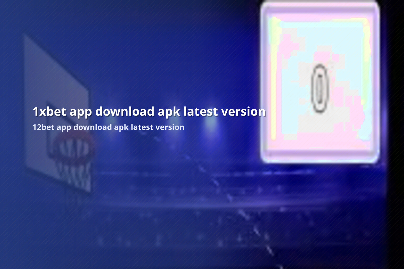 1xbet app download apk latest version 12bet app download apk latest version