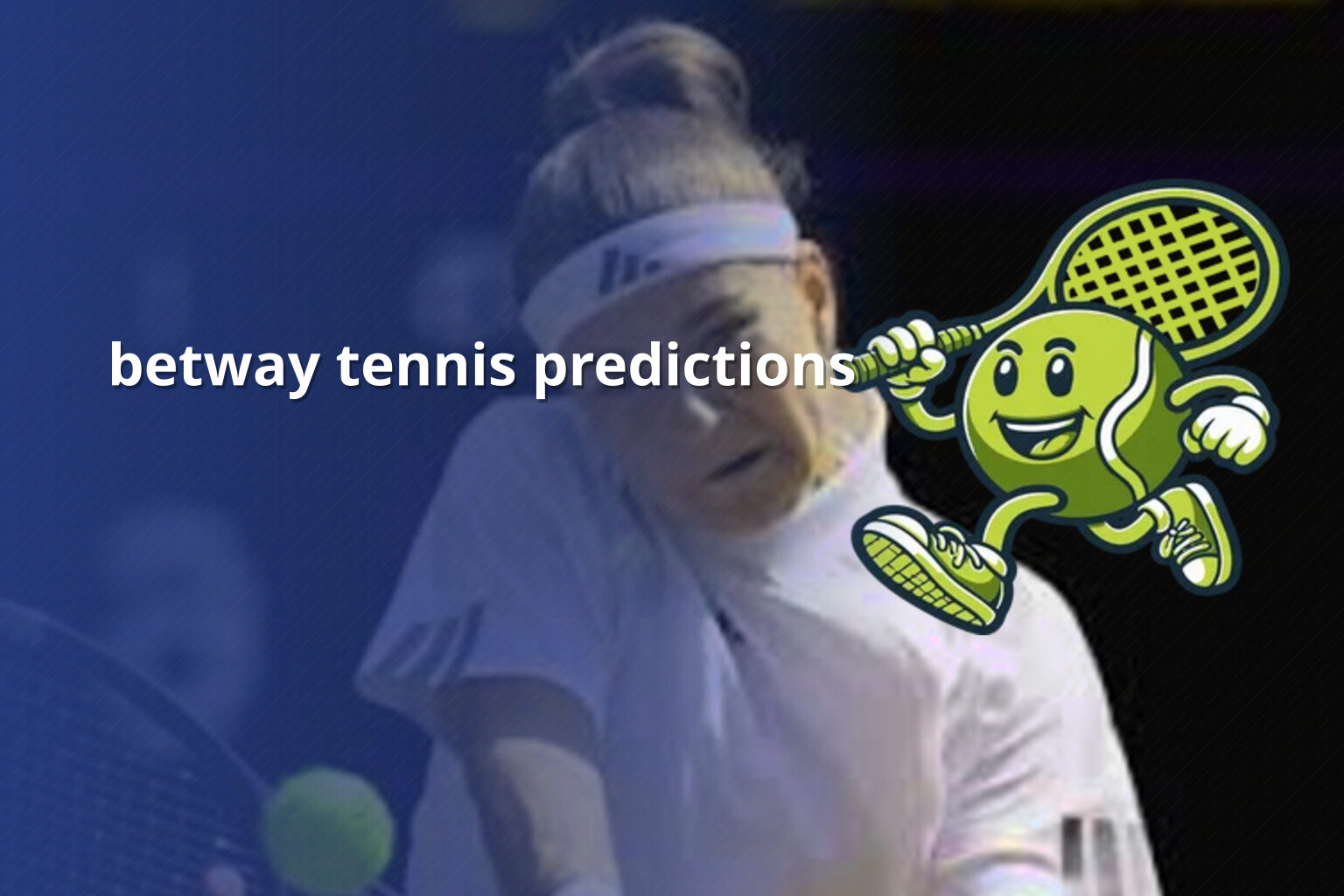 betway tennis predictions - gaming_brand