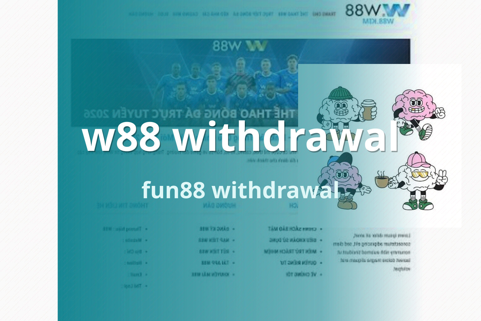 w88 withdrawal fun88 withdrawal