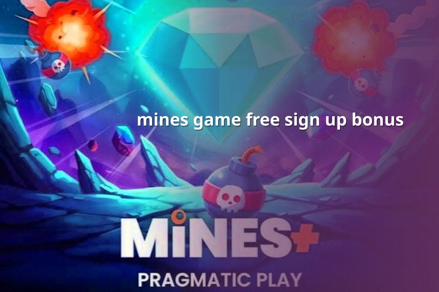 mines game free sign up bonus - payment_and_bonus