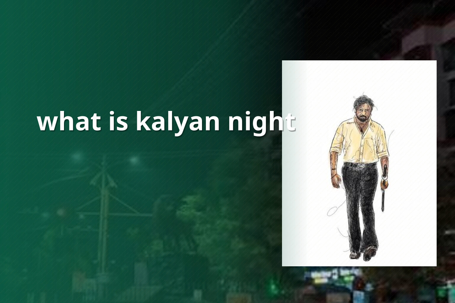 what is kalyan night - online_gaming