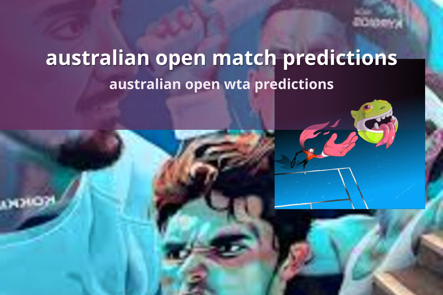 australian open match predictions - sportsbook