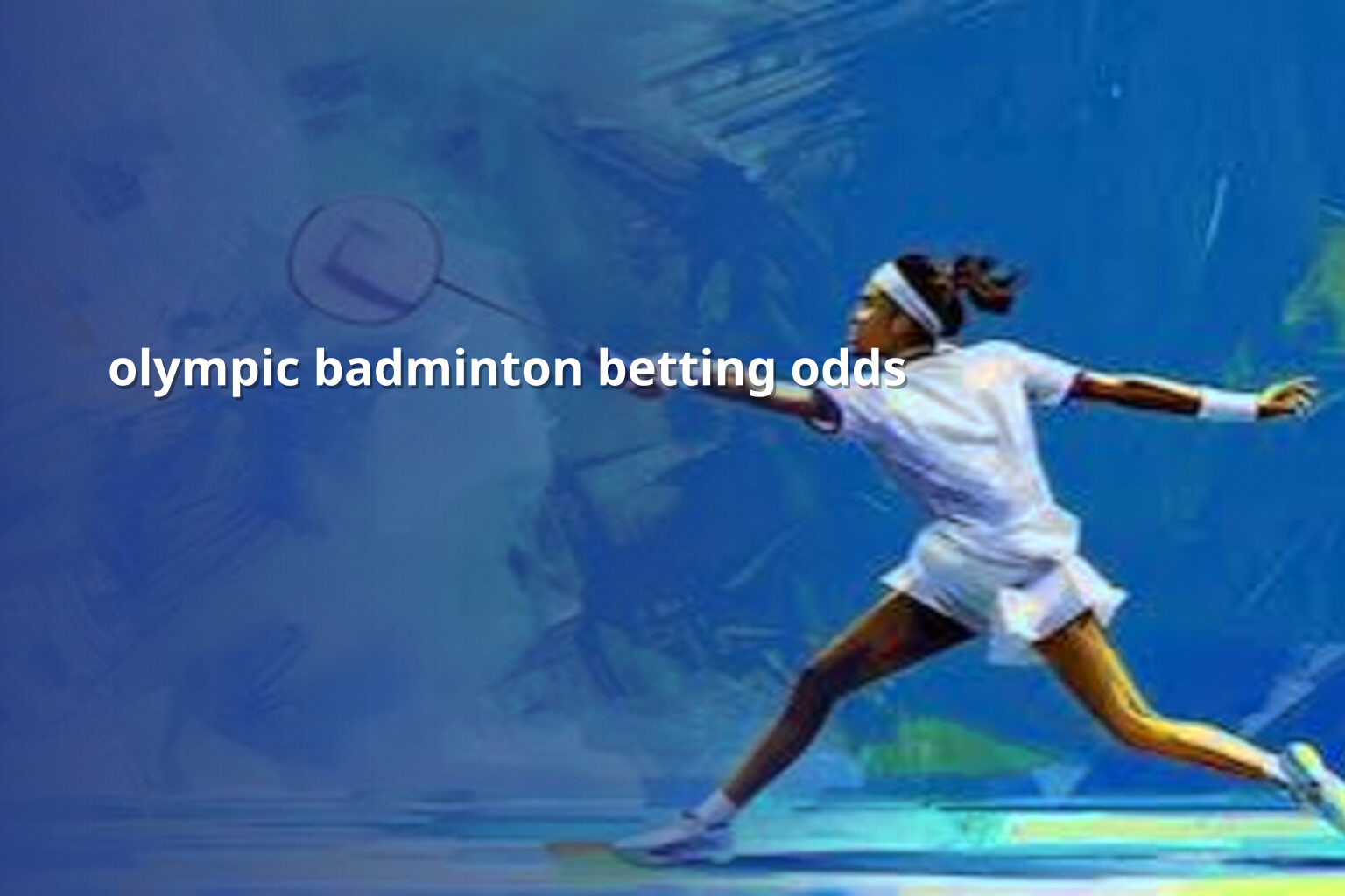 olympic badminton betting odds - sportsbook