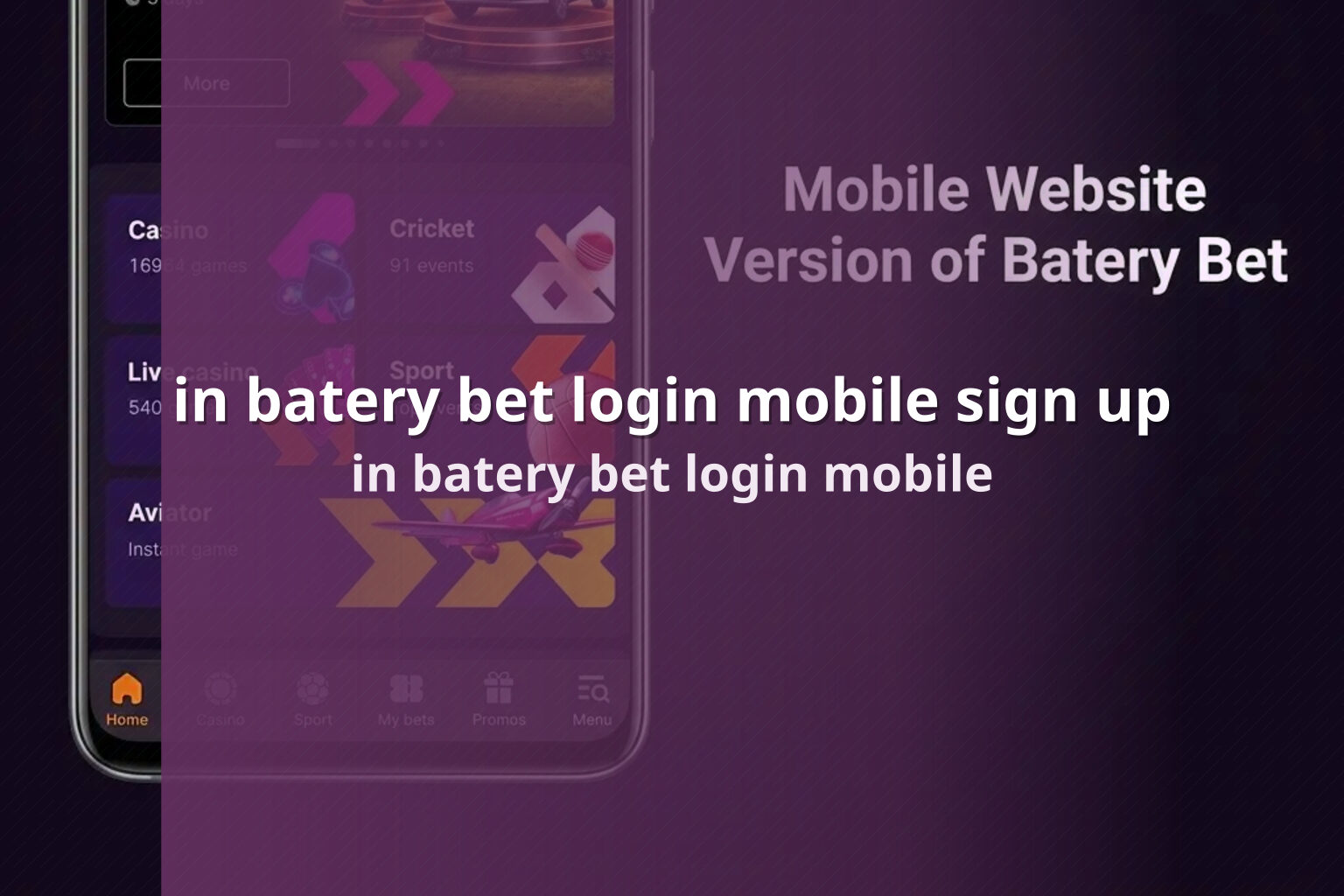 in batery bet login mobile sign up in batery bet login mobile