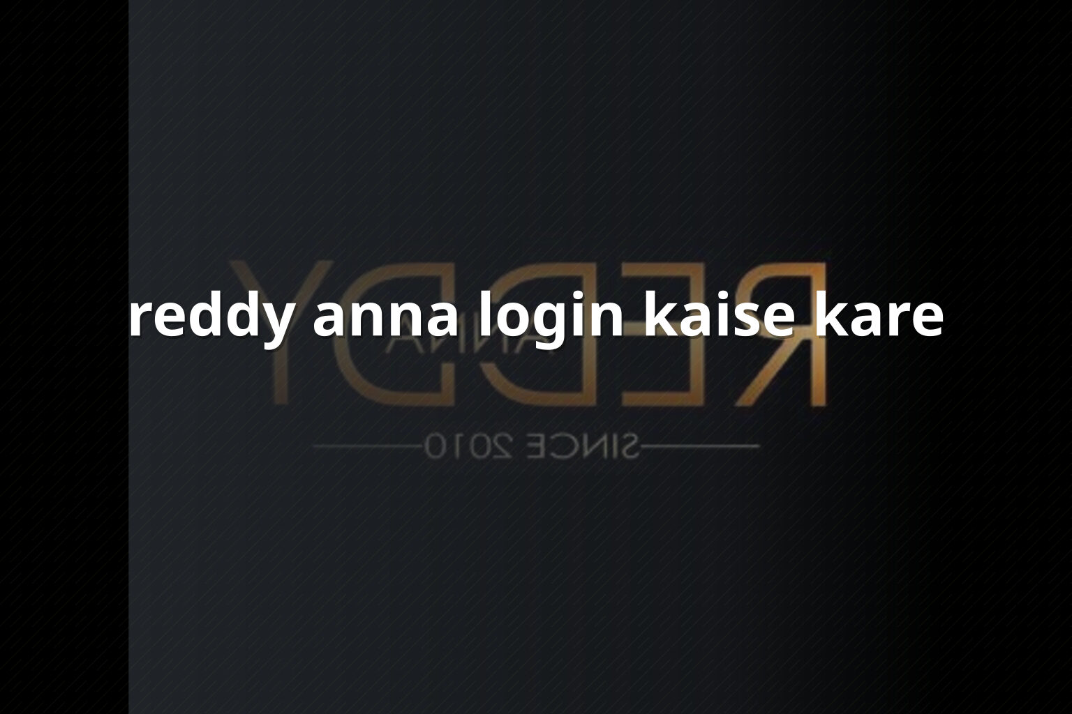 reddy anna login kaise kare - gaming_brand