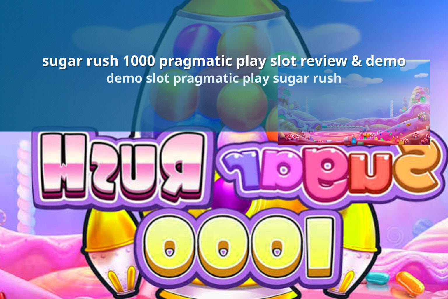 sugar rush 1000 pragmatic play slot review & demo demo slot pragmatic play sugar rush