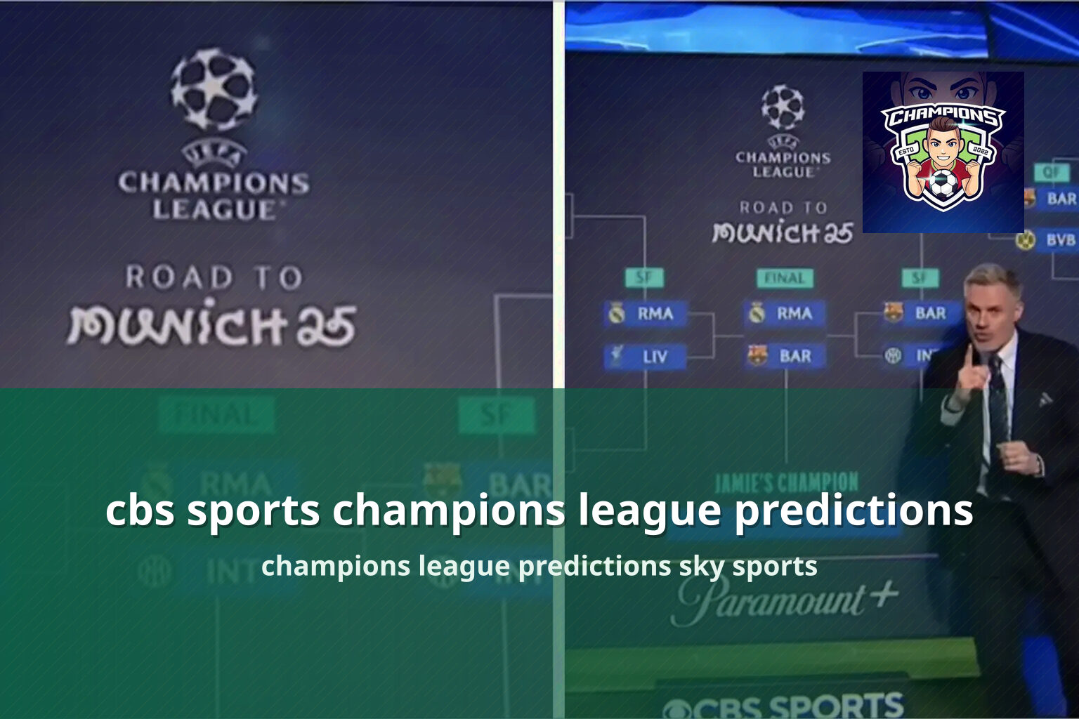 cbs sports champions league predictions champions league predictions sky sports
