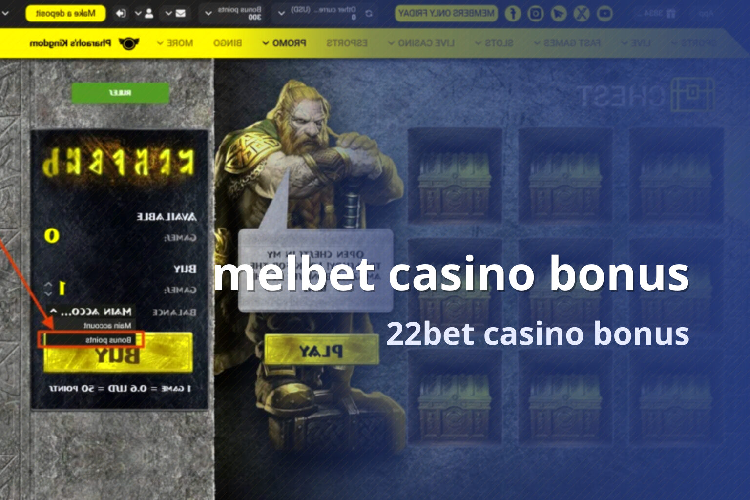 melbet casino bonus 22bet casino bonus