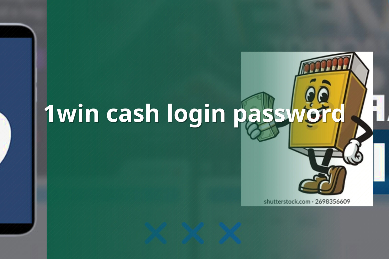 1win cash login password - gaming_brand