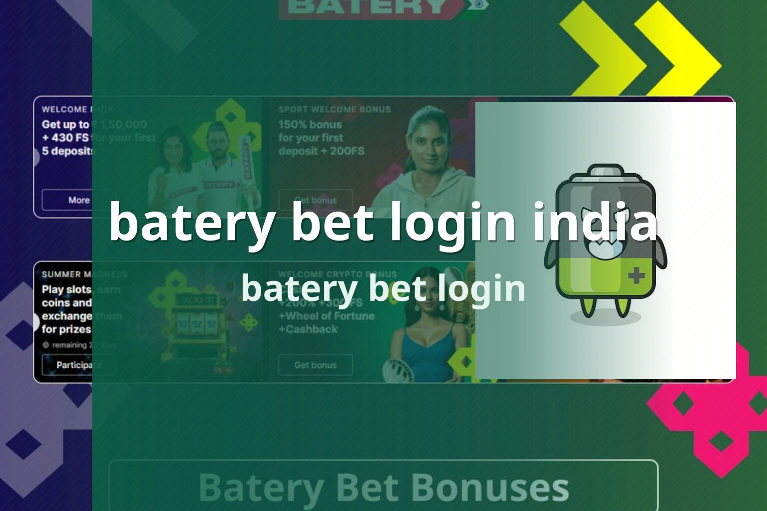 batery bet login india batery bet login