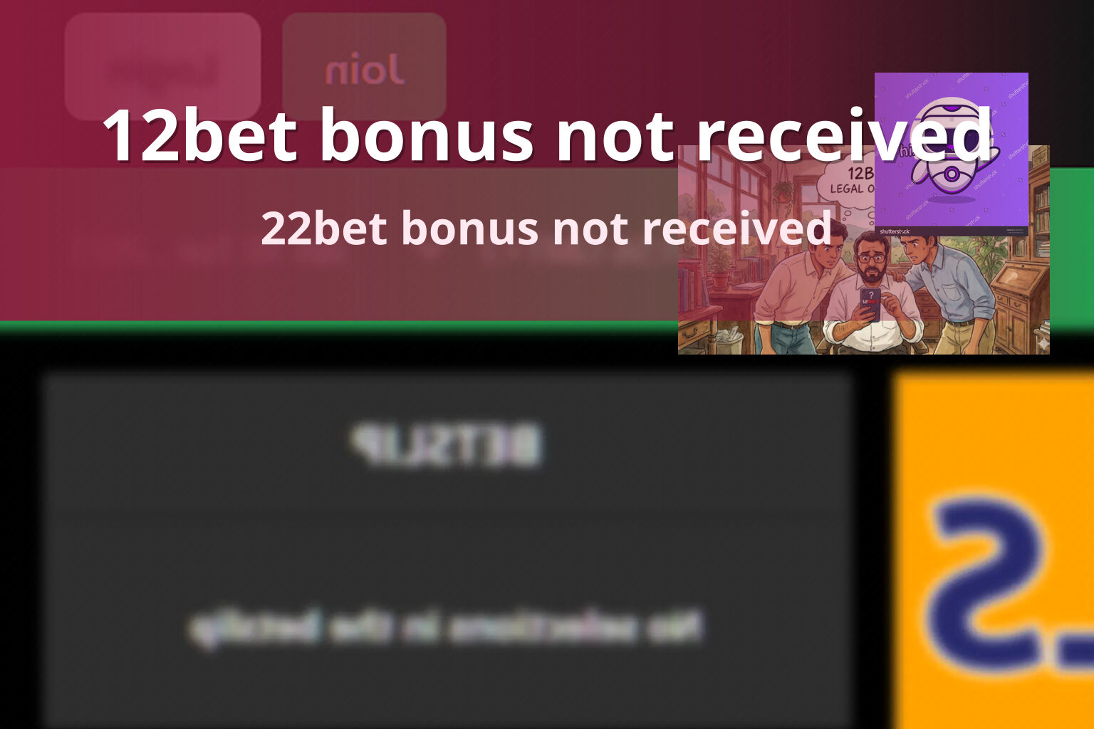 12bet bonus not received - gaming_brand