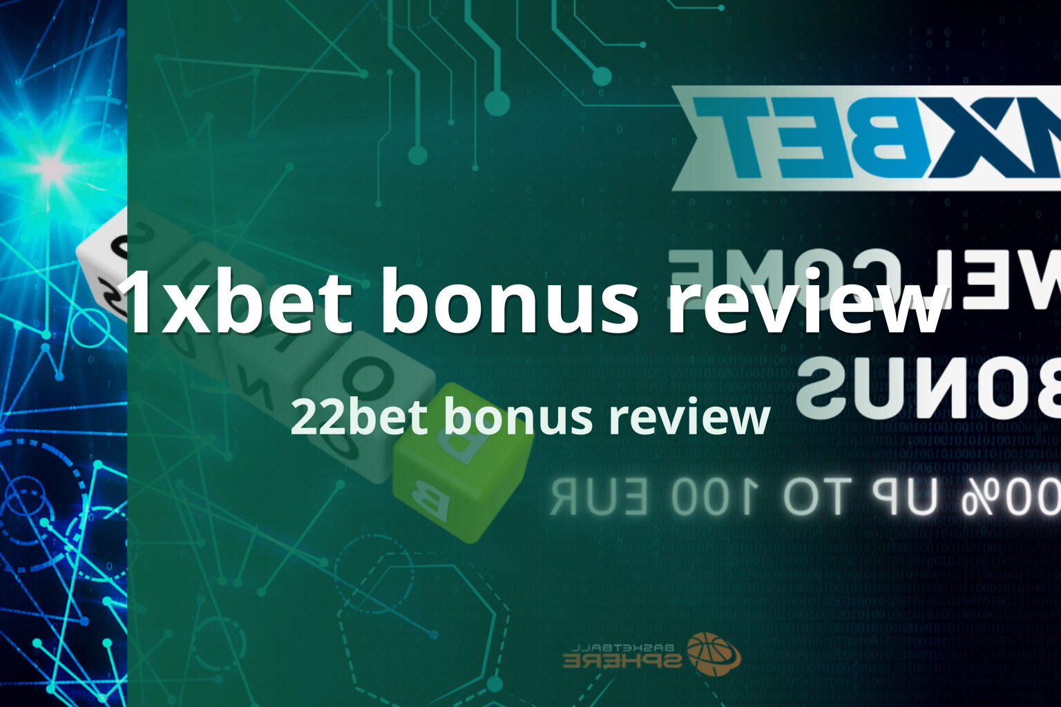 1xbet bonus review 22bet bonus review
