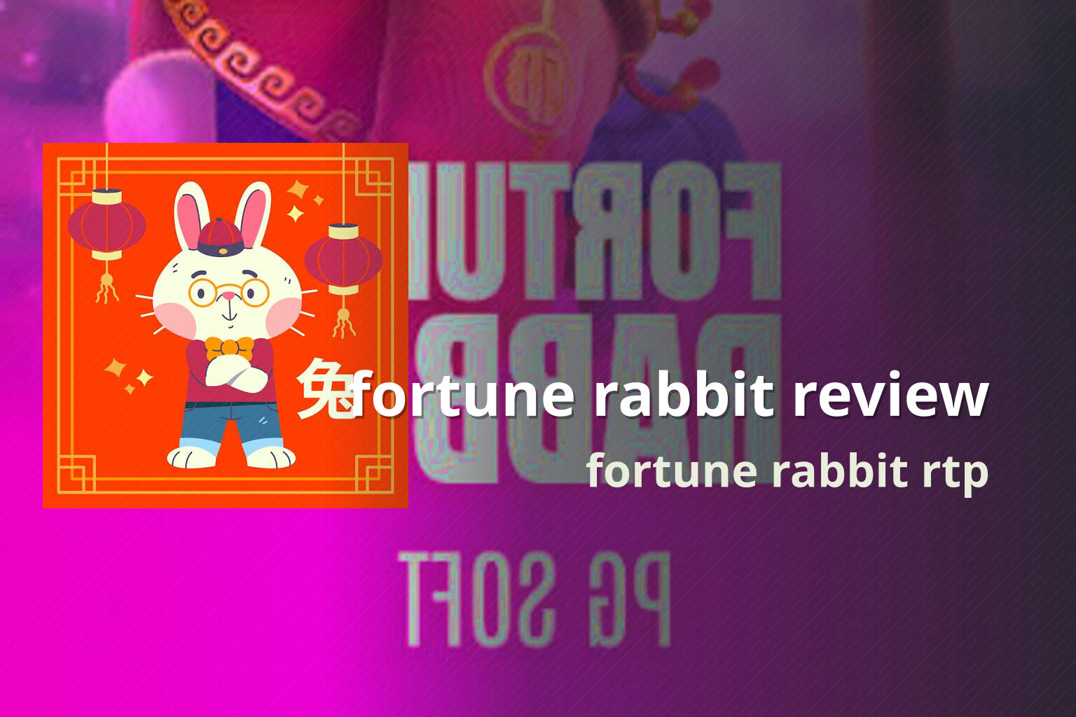 fortune rabbit review - slots