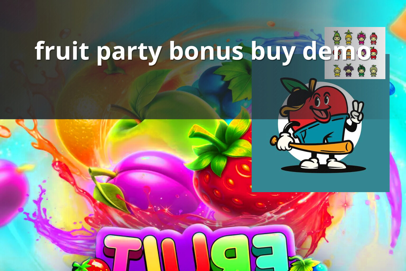 fruit party bonus buy demo - payment_and_bonus