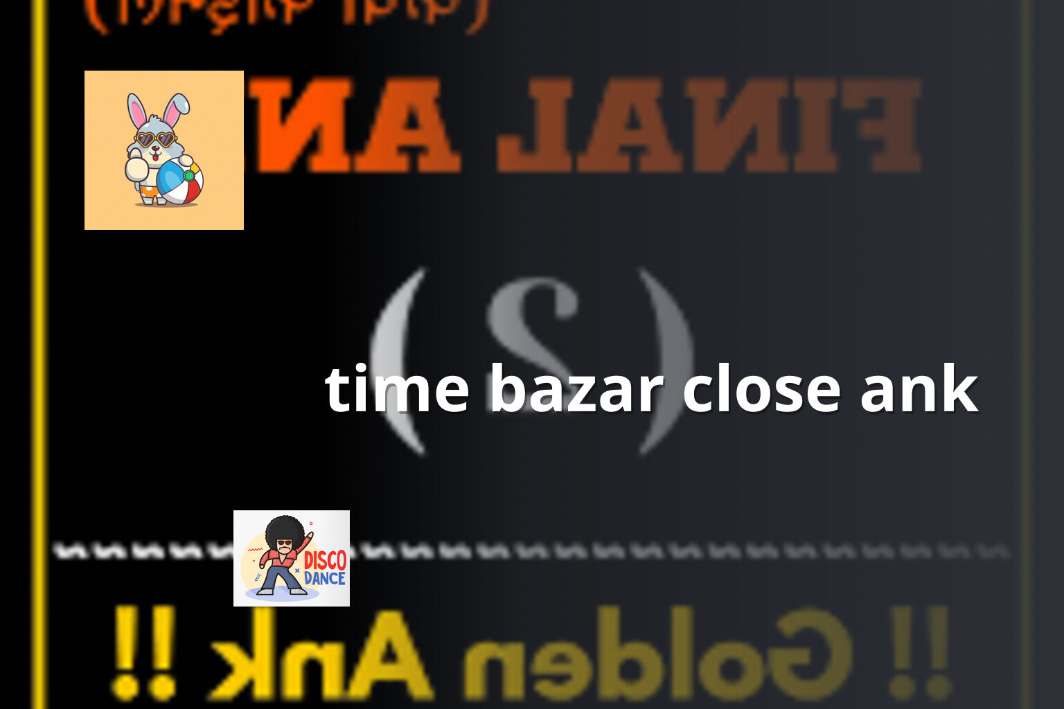 time bazar close ank - matka_satta