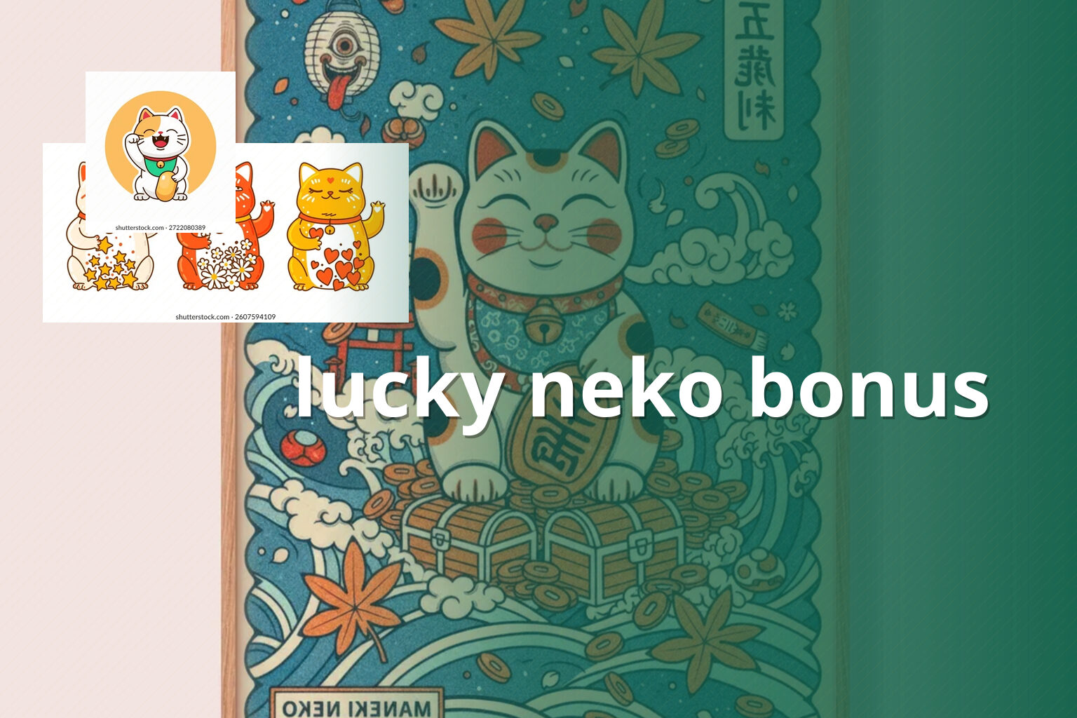 lucky neko bonus - payment_and_bonus