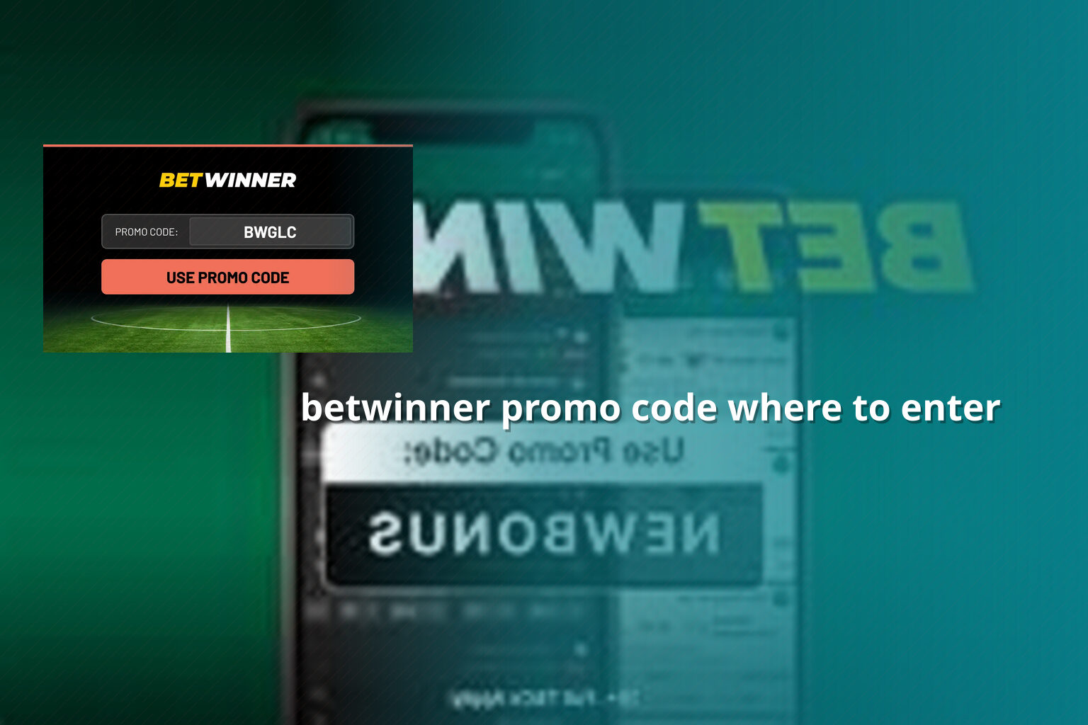 betwinner promo code where to enter - gaming_brand