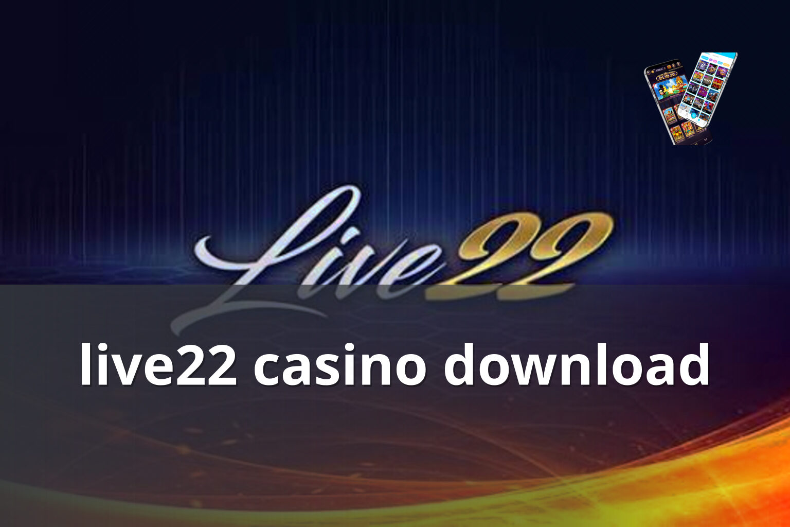 live22 casino download - slots