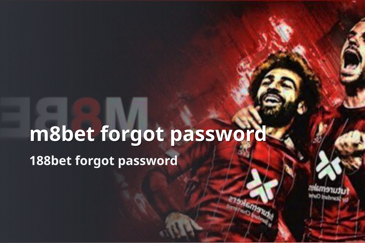 m8bet forgot password - gaming_brand