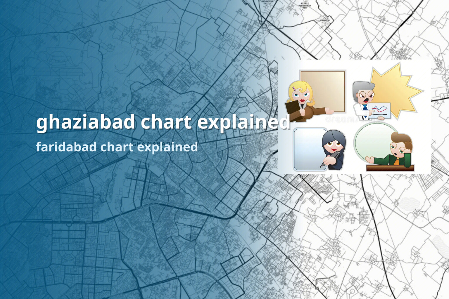 ghaziabad chart explained faridabad chart explained