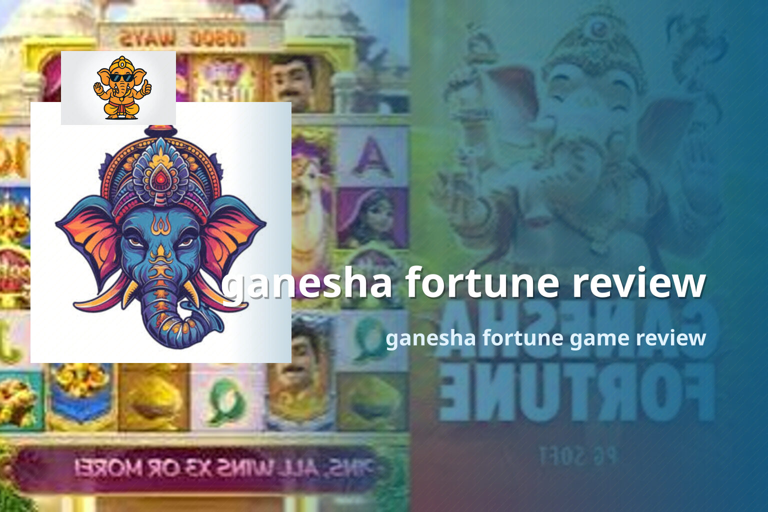 ganesha fortune review ganesha fortune game review