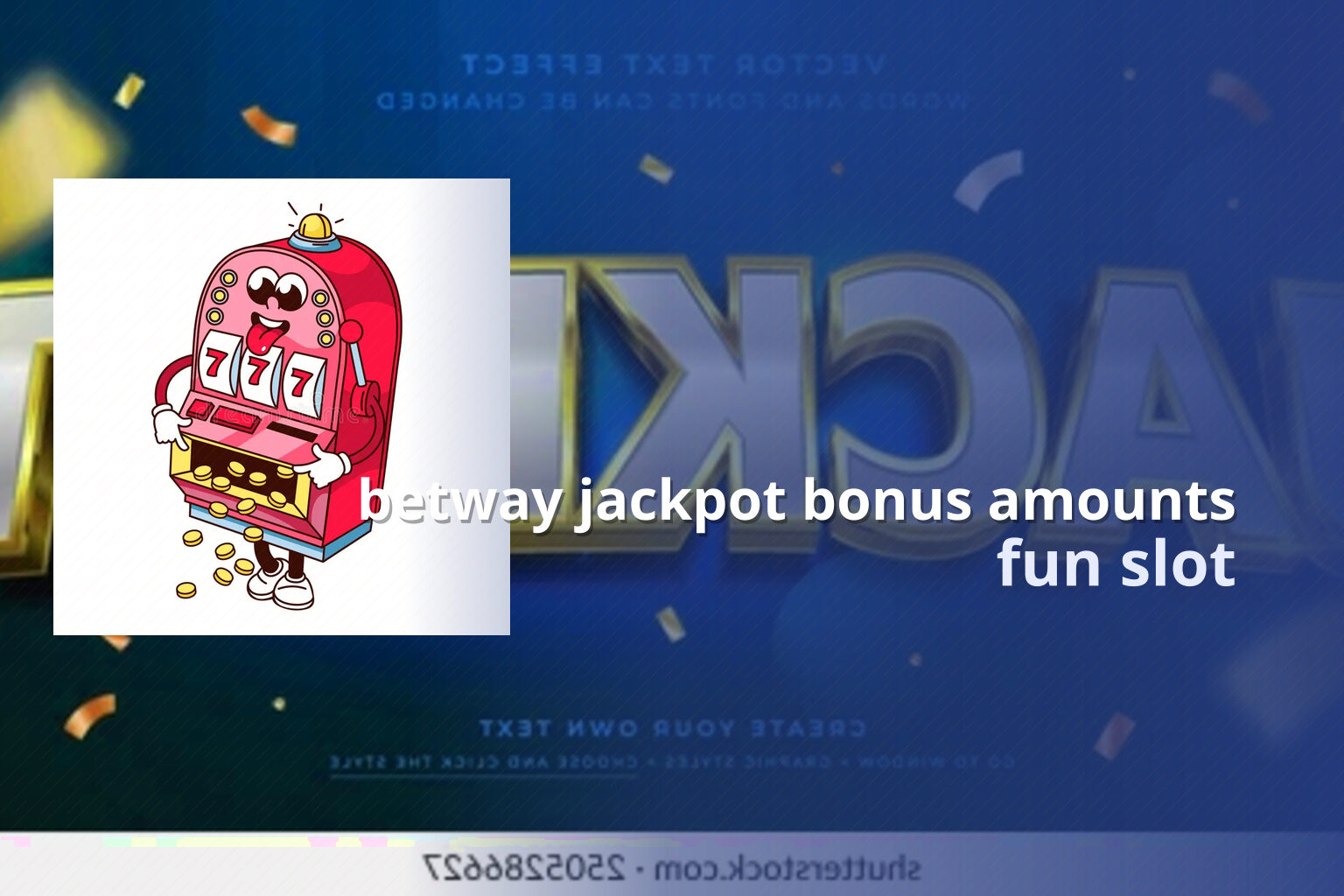 betway jackpot bonus amounts - gaming_brand