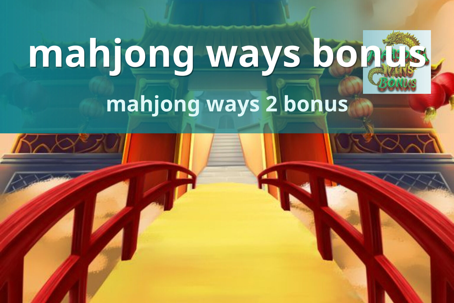 mahjong ways bonus mahjong ways 2 bonus