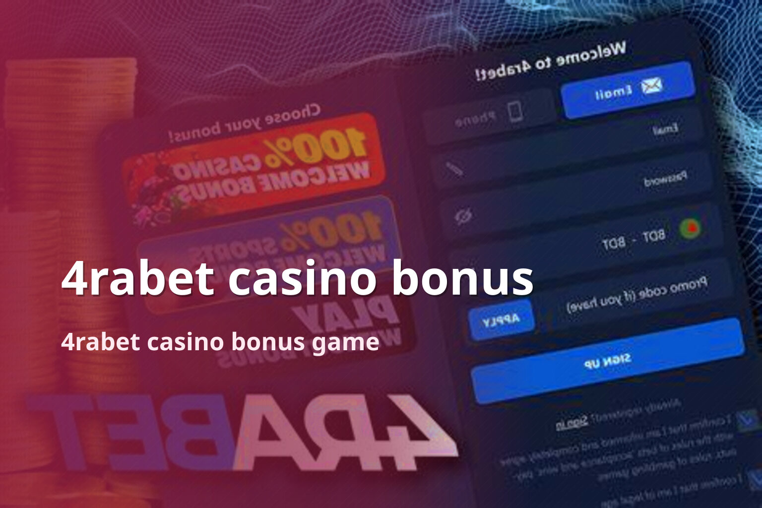 4rabet casino bonus 4rabet casino bonus game