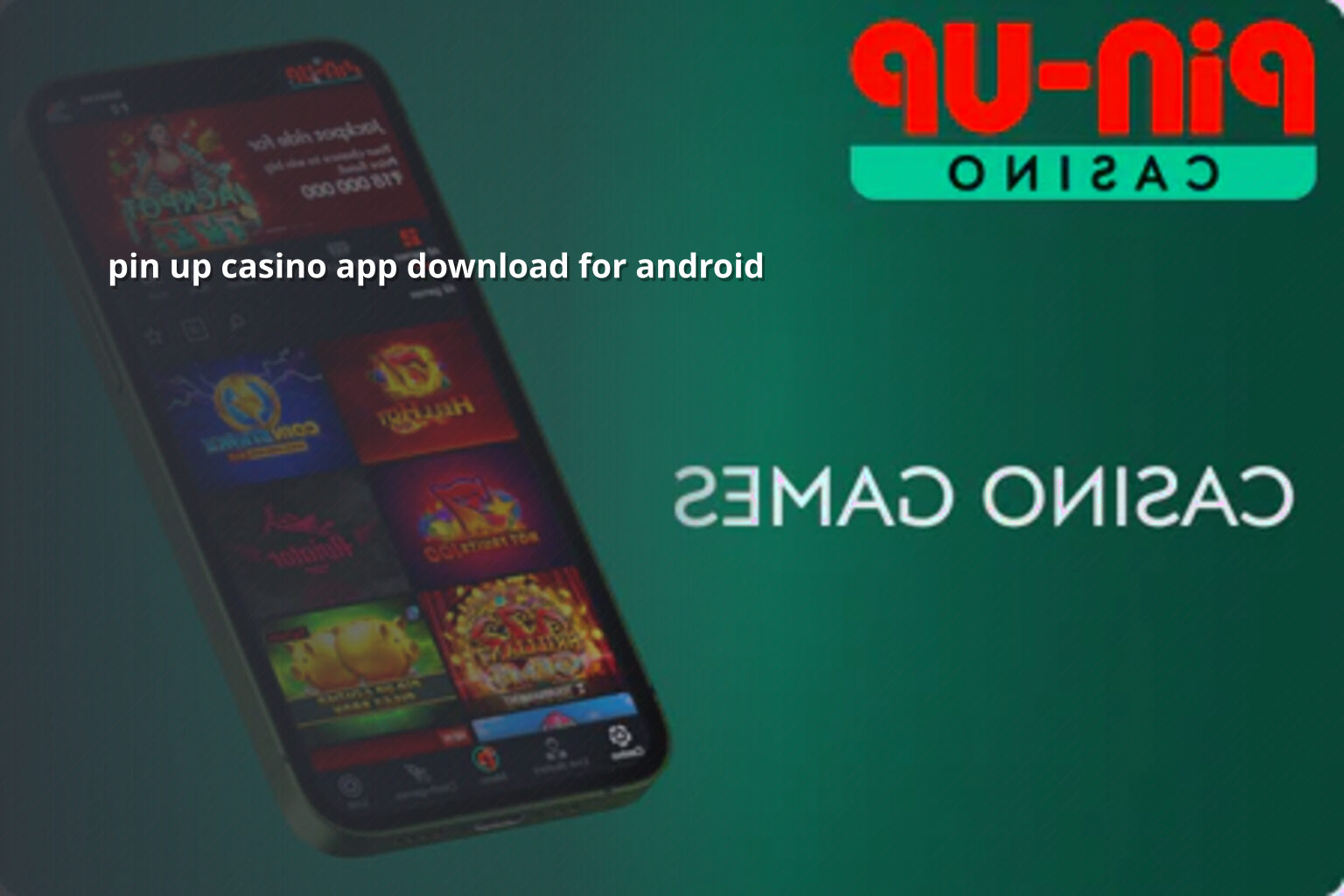 pin up casino app download for android - gaming_brand