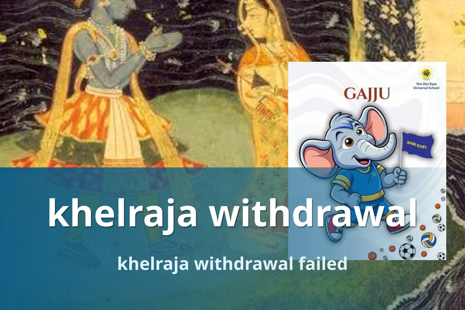 khelraja withdrawal khelraja withdrawal failed