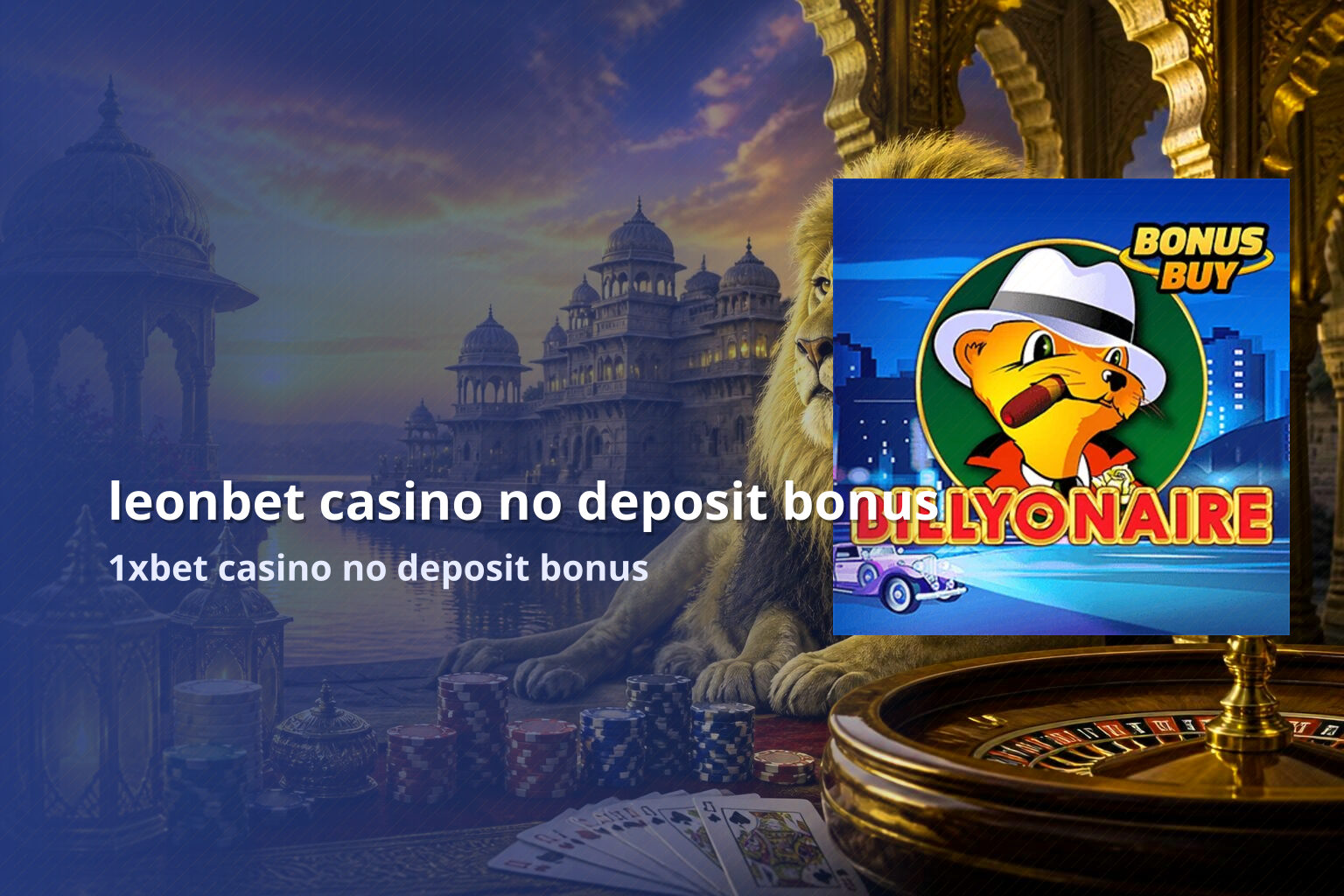 leonbet casino no deposit bonus 1xbet casino no deposit bonus