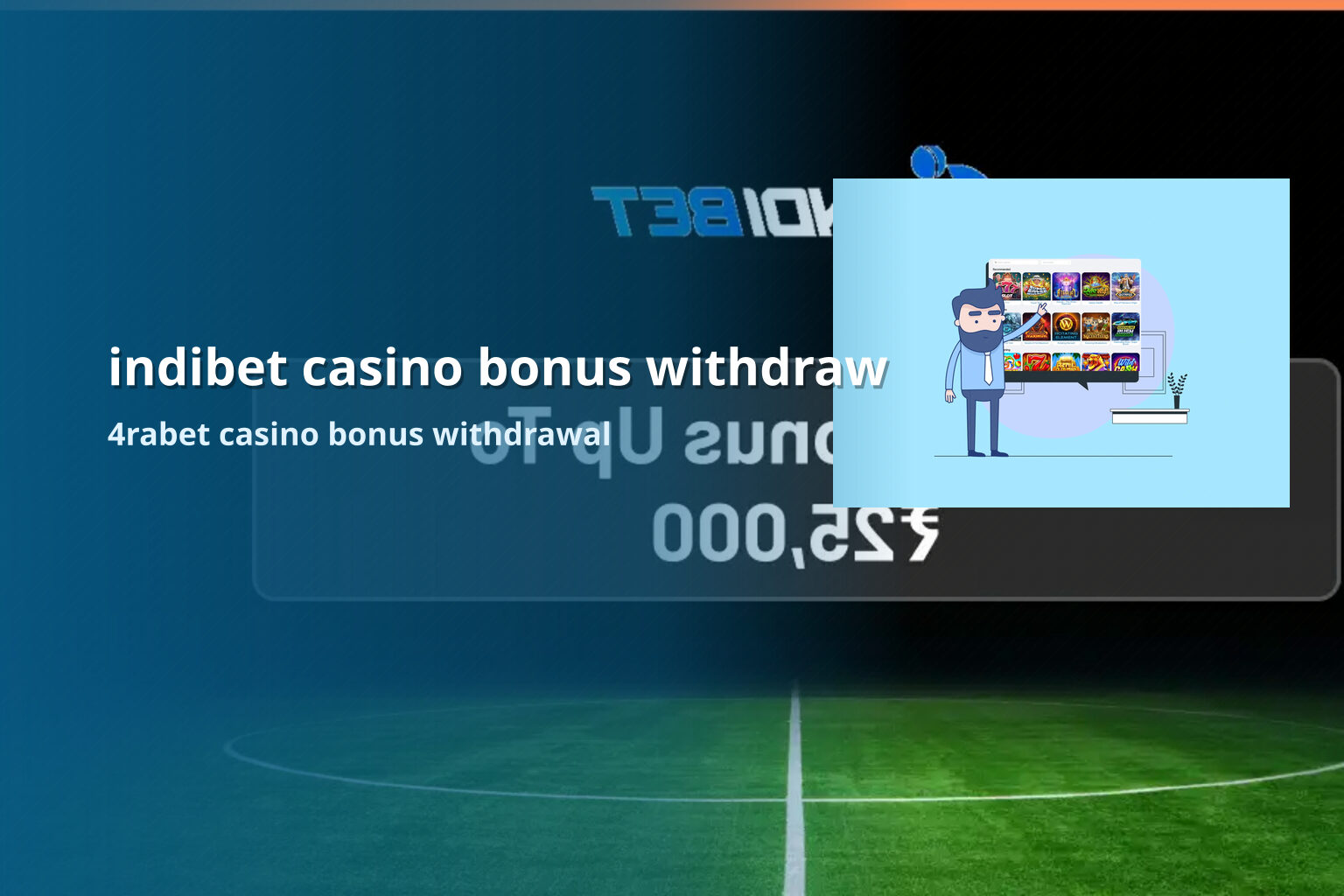 indibet casino bonus withdraw 4rabet casino bonus withdrawal