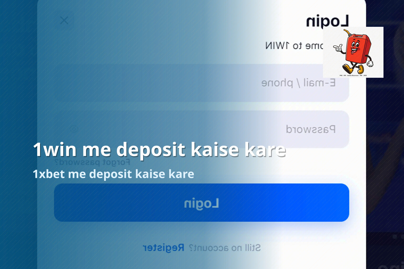 1win me deposit kaise kare 1xbet me deposit kaise kare