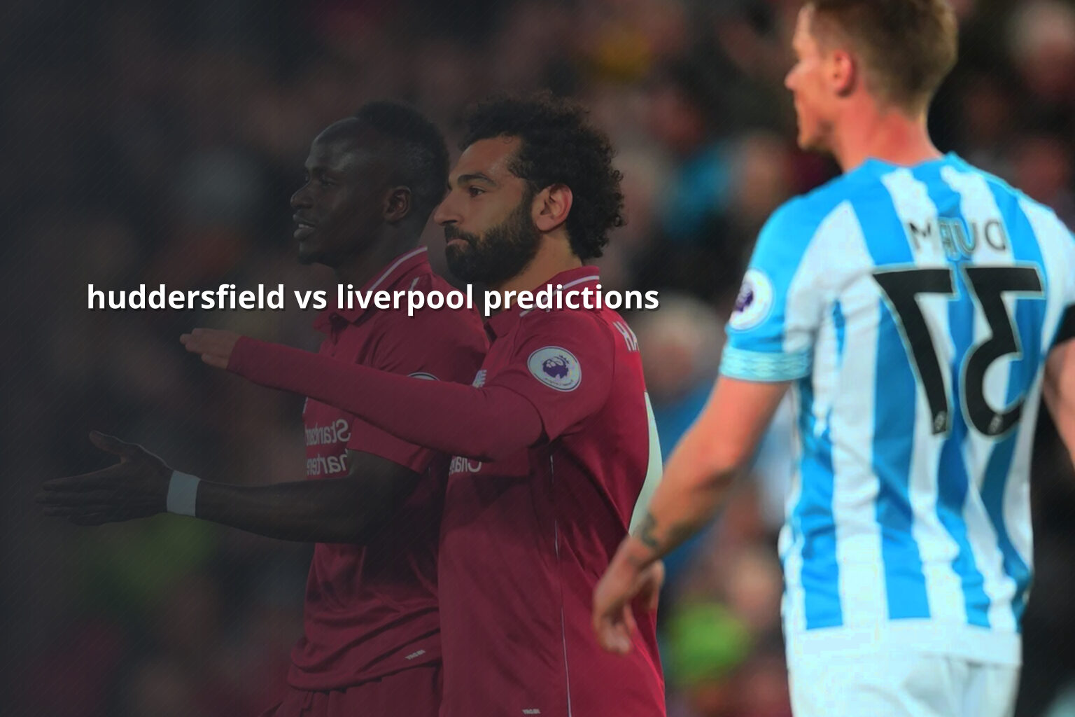 huddersfield vs liverpool predictions - sportsbook