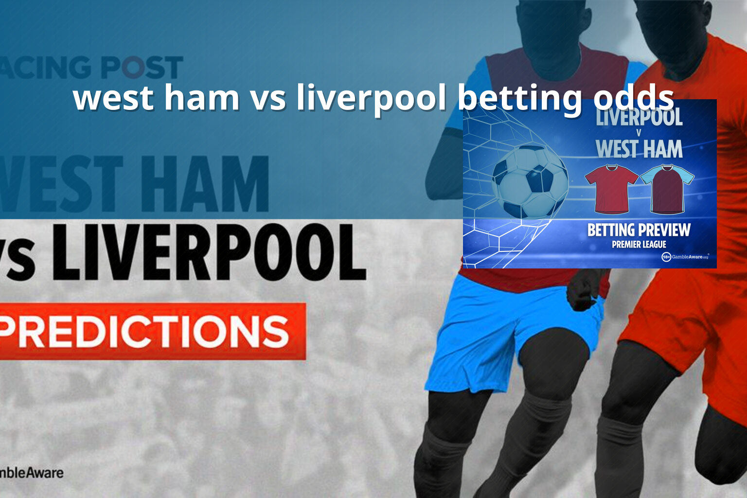 west ham vs liverpool betting odds - การพนัน