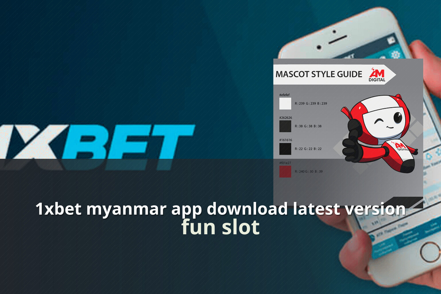 1xbet myanmar app download latest version fun slot