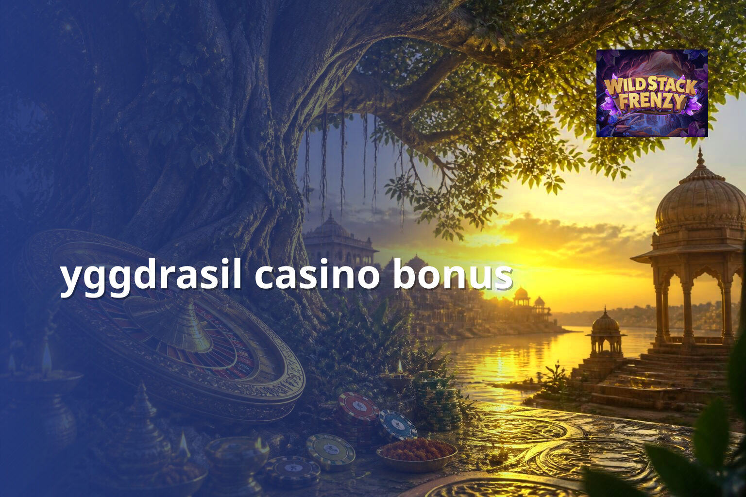yggdrasil casino bonus - casino