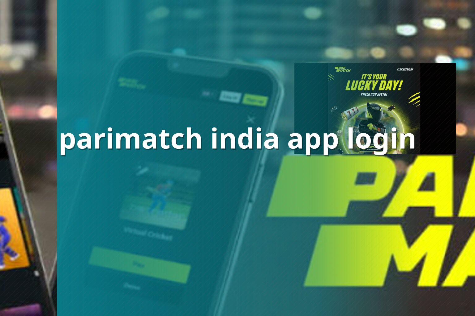 parimatch india app login - gaming_brand