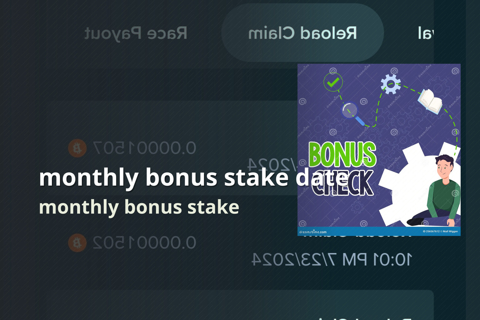 monthly bonus stake date monthly bonus stake