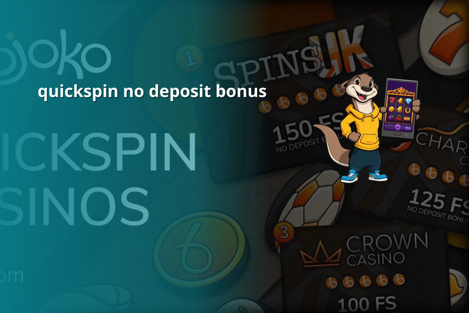 quickspin no deposit bonus - payment_and_bonus