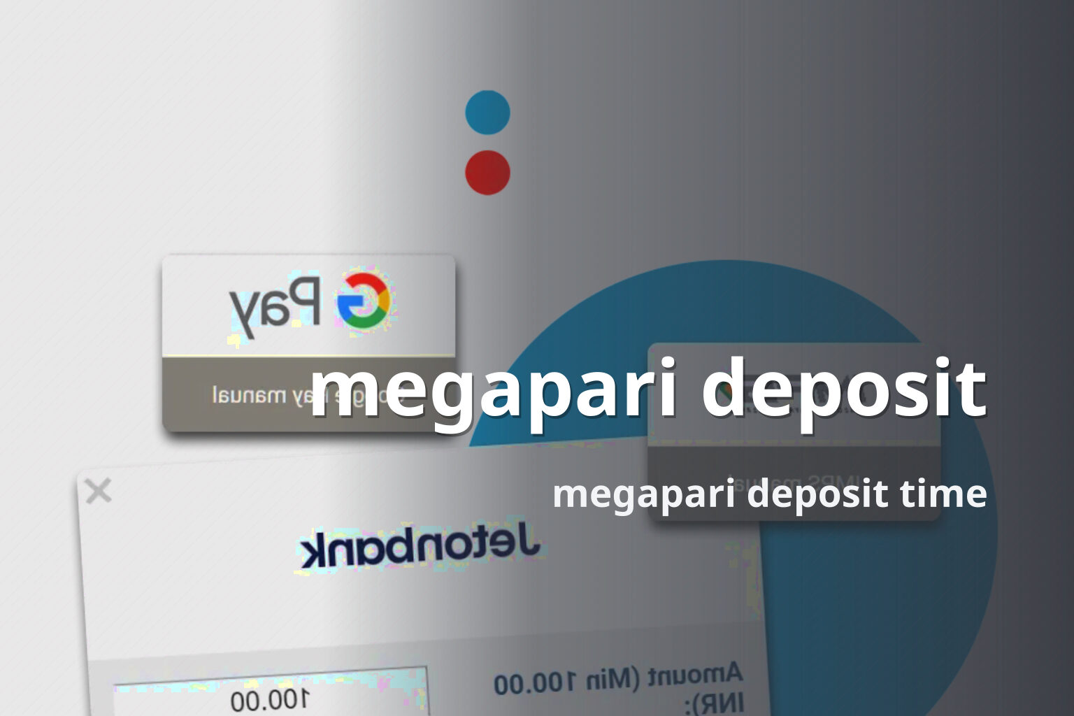 megapari deposit megapari deposit time