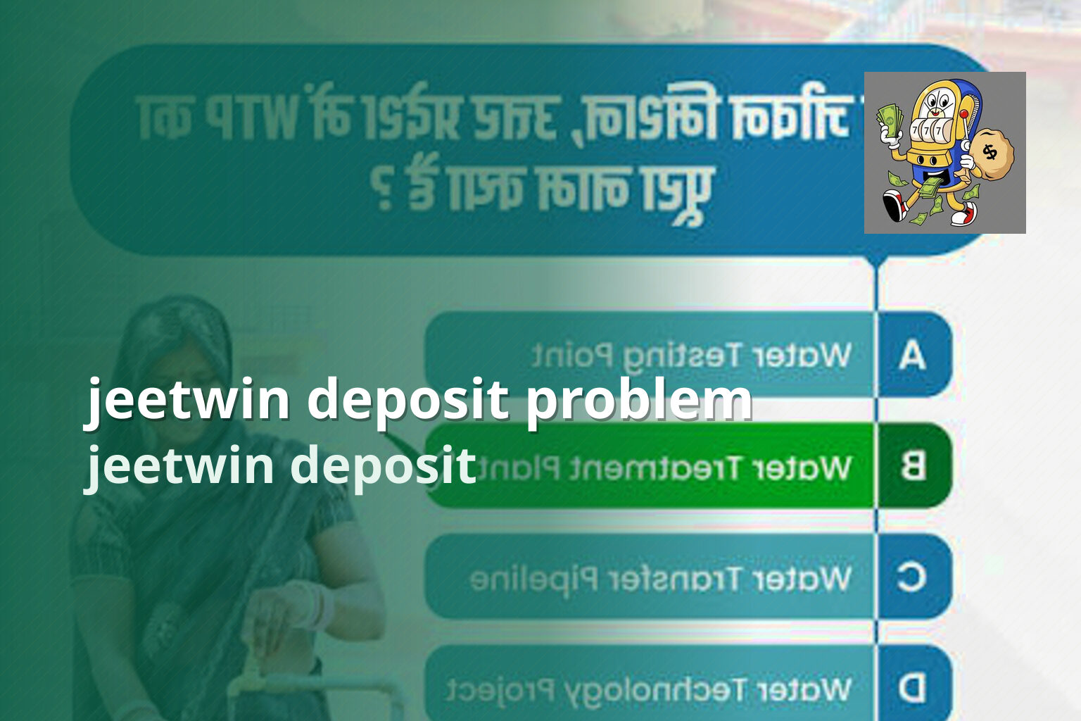 jeetwin deposit problem - online gaming transaction support