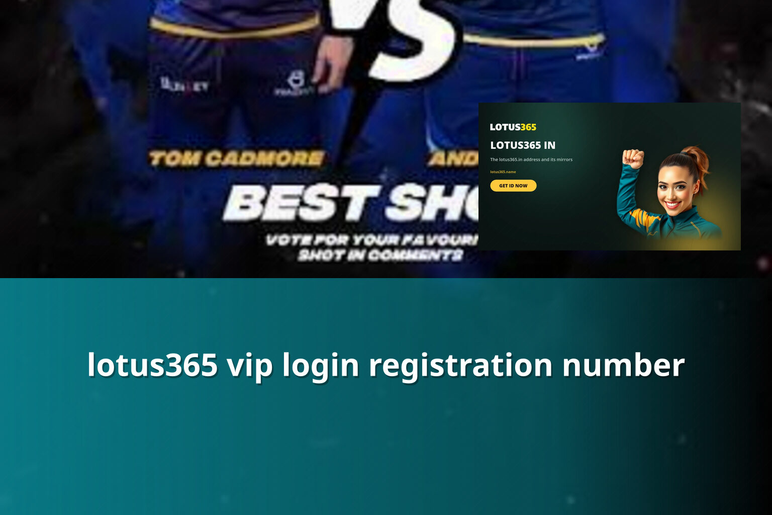 lotus365 vip login registration number - gaming_brand