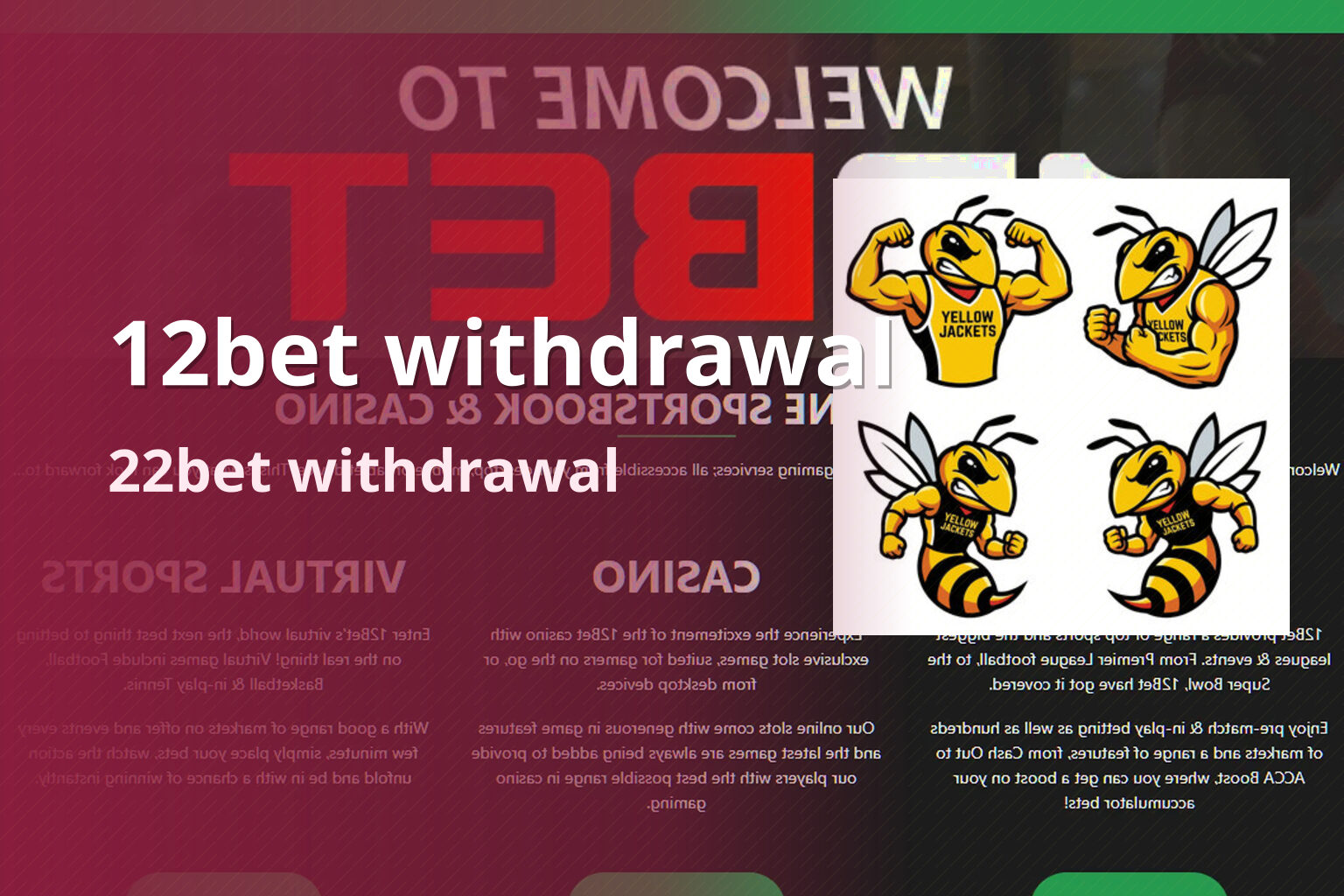 12bet withdrawal 22bet withdrawal