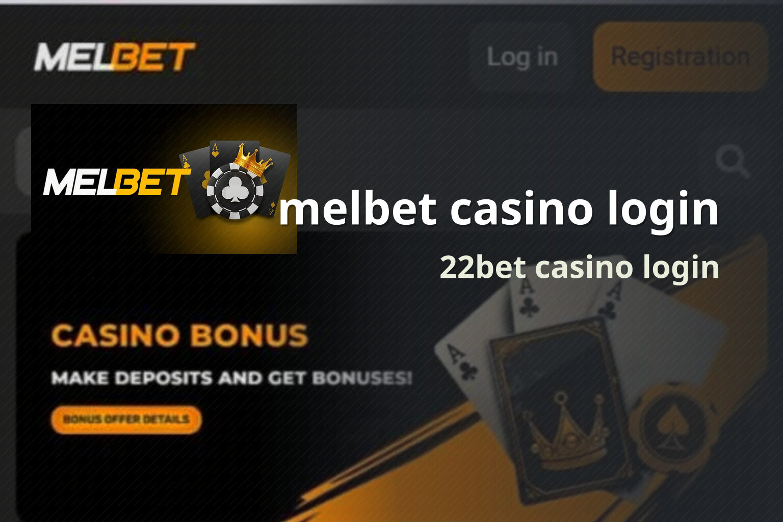 melbet casino login 22bet casino login