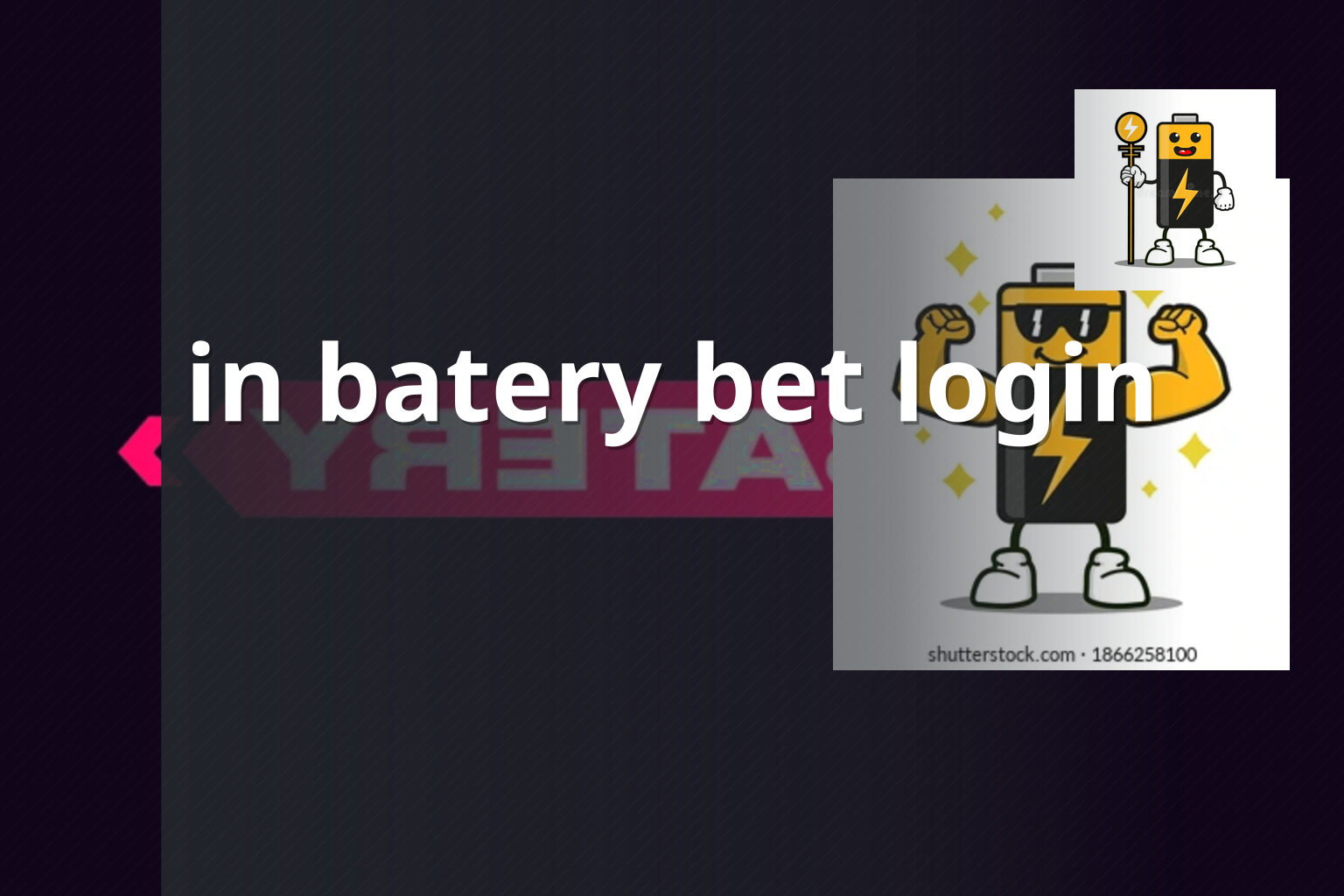 in batery bet login - gaming_brand