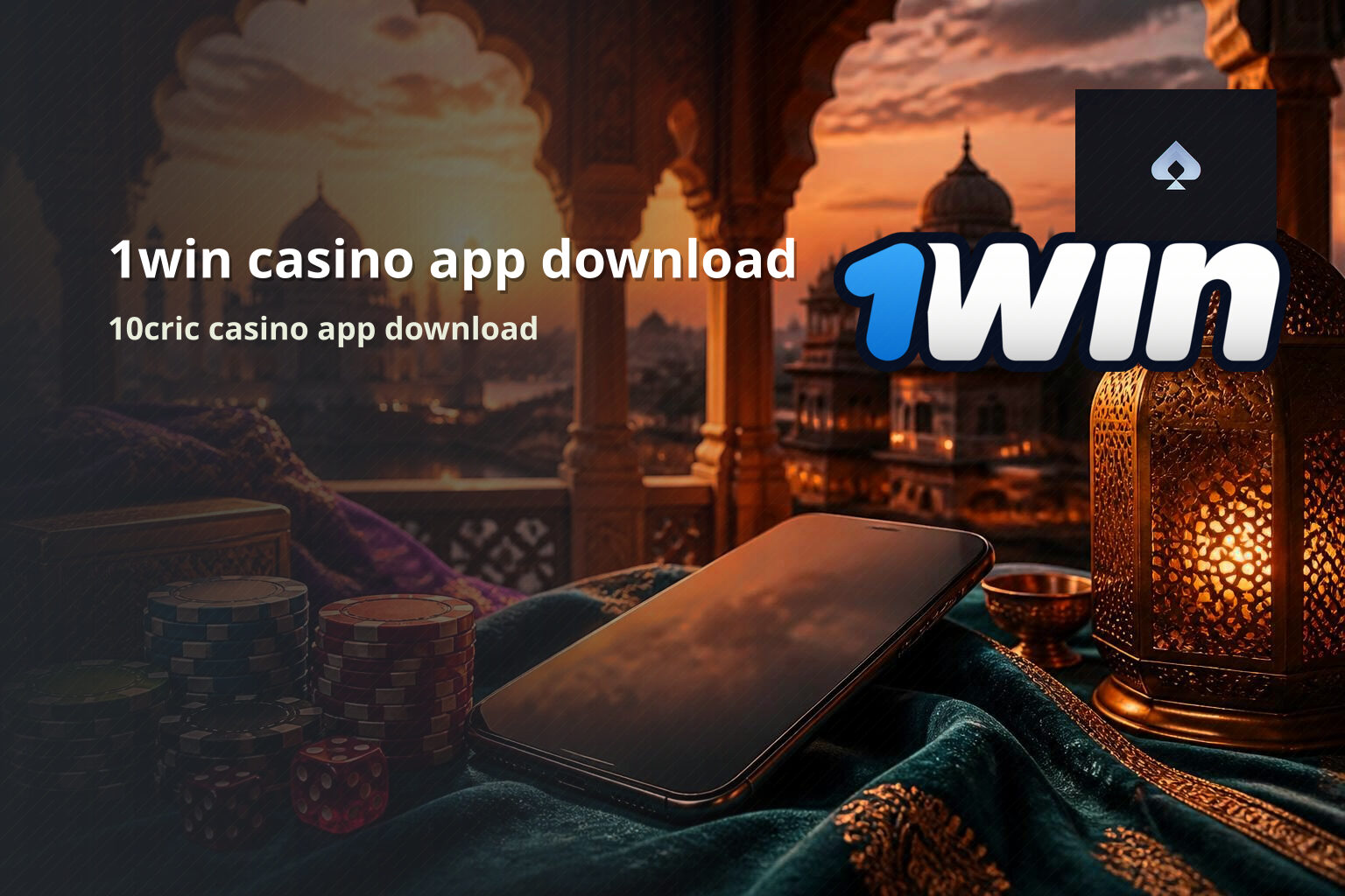 1win casino app download 10cric casino app download