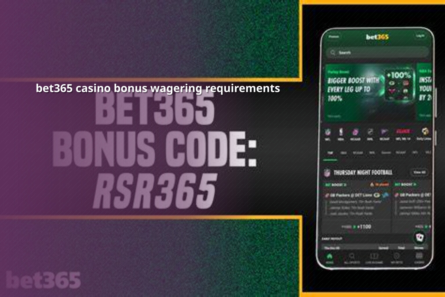bet365 casino bonus wagering requirements - gaming_brand