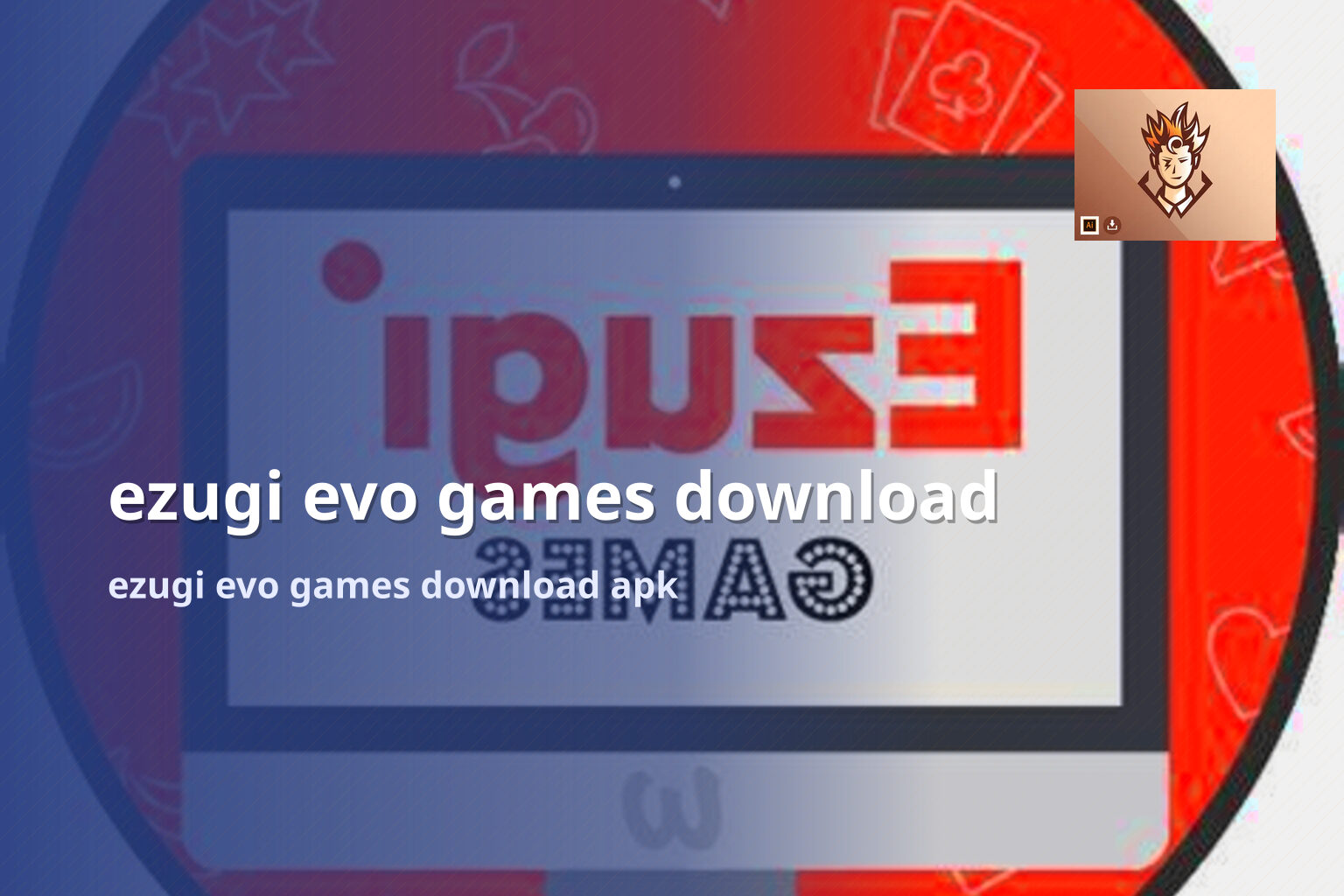 ezugi evo games download ezugi evo games download apk