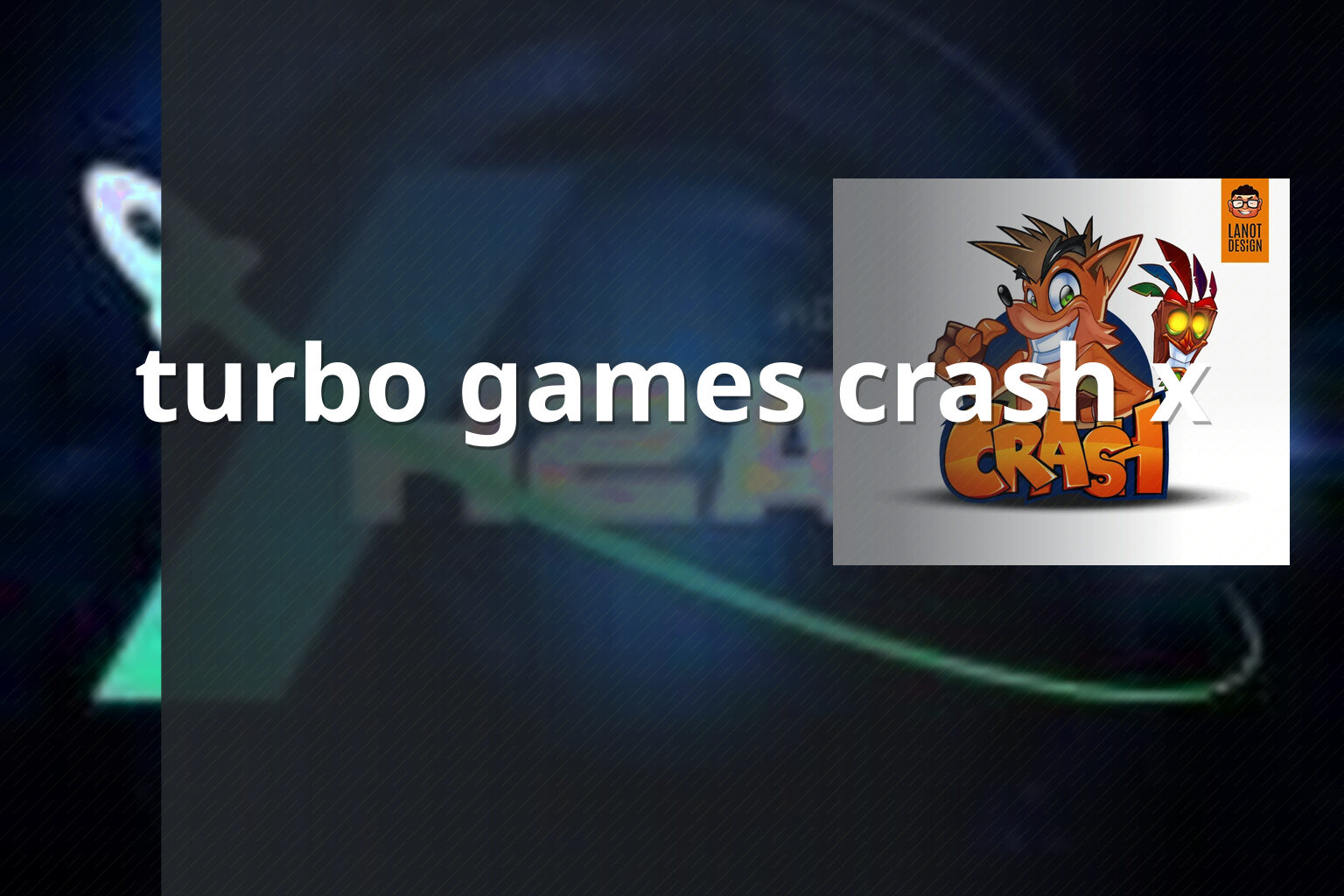 turbo games crash x - slots